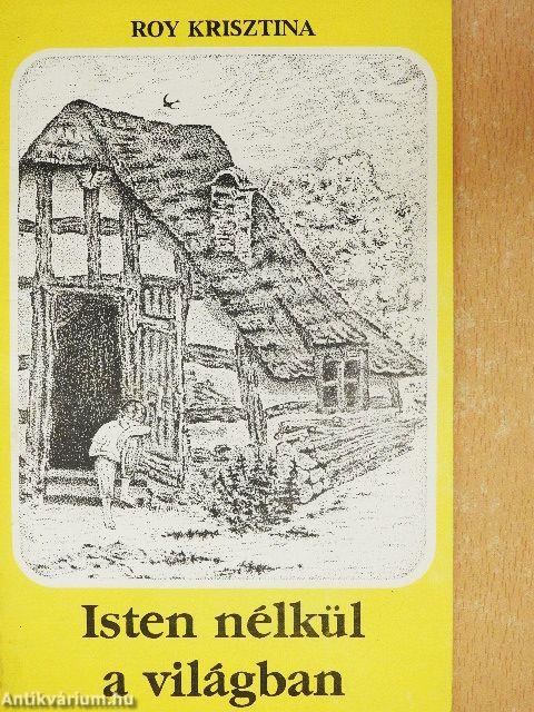 Isten nélkül a világban