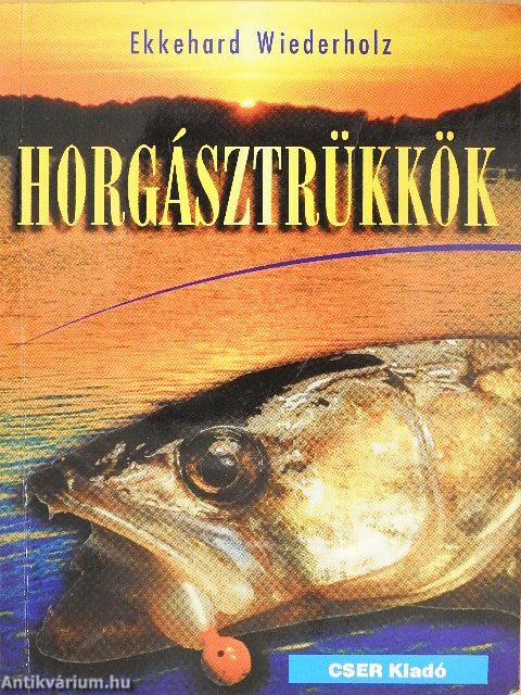 Horgásztrükkök