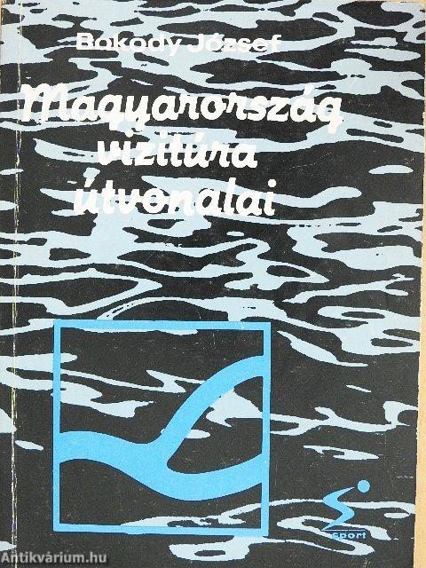 Magyarország vízitúra útvonalai