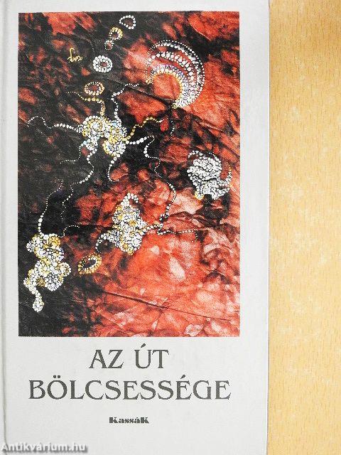 Az út bölcsessége