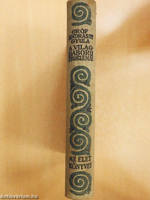 A világháború problémái