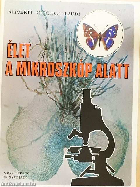 Élet a mikroszkóp alatt