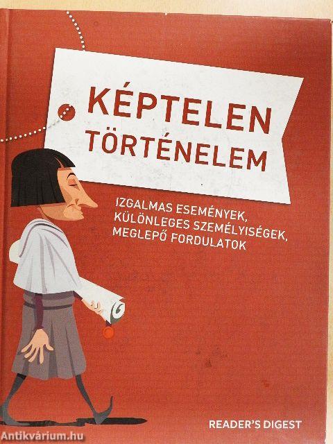 Képtelen történelem