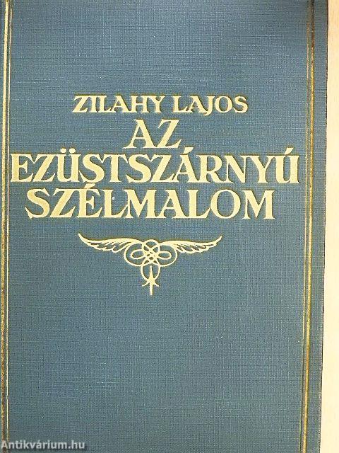 Az ezüstszárnyú szélmalom