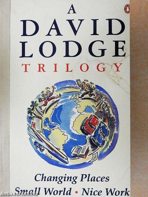 Changing Places/Small World/Nice Work