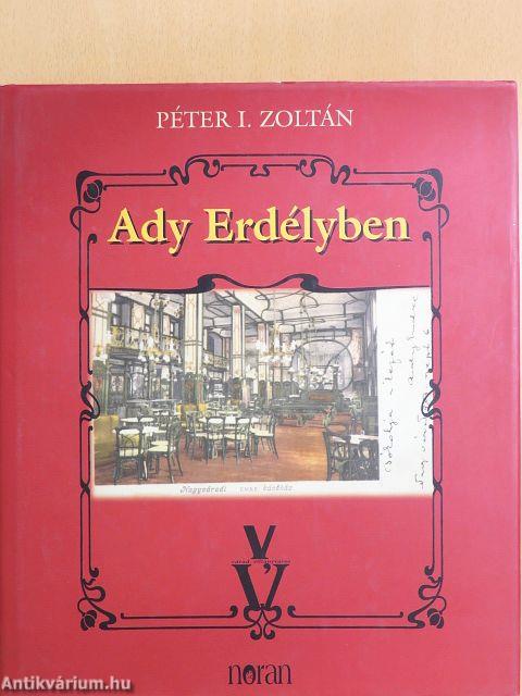 Ady Erdélyben
