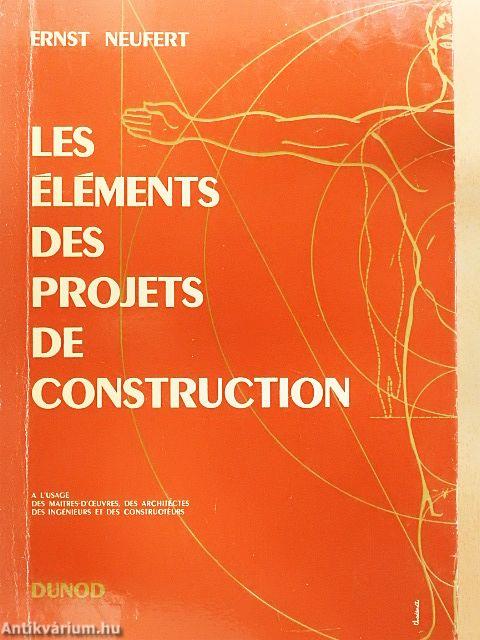 Les éléments des projets de construction