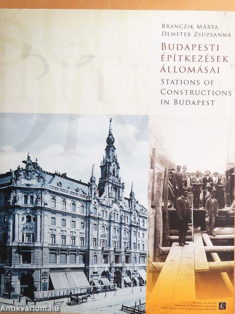 Budapesti építkezések állomásai