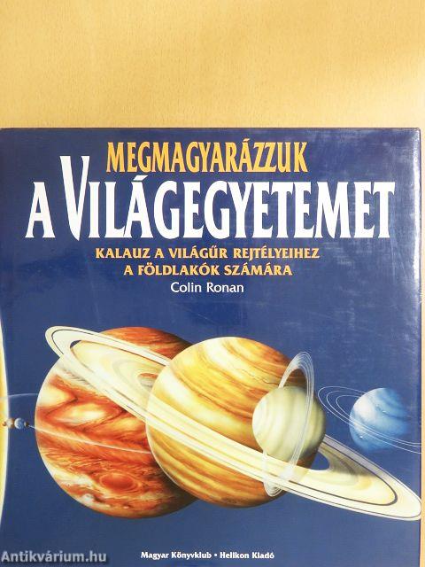 Megmagyarázzuk a Világegyetemet