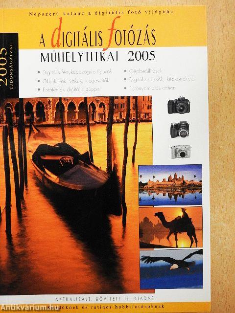 A digitális fotózás műhelytitkai 2005