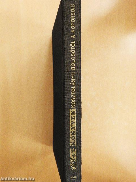 Bölcsőtől a koporsóig