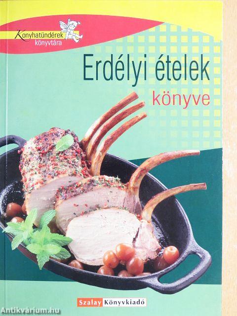Erdélyi ételek könyve
