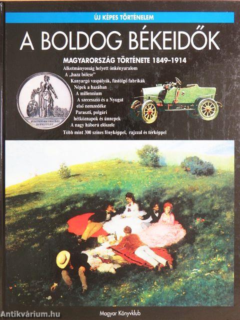 A boldog békeidők