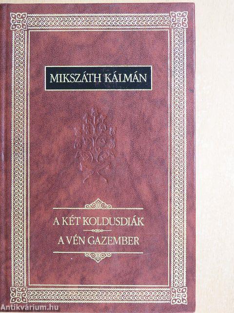 A két koldusdiák/A vén gazember