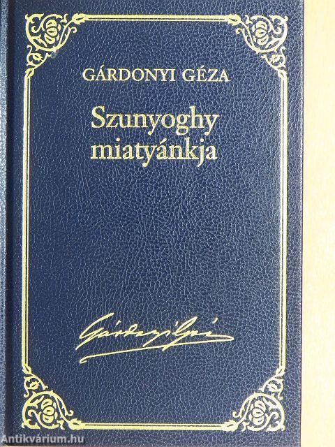 Szunyoghy miatyánkja