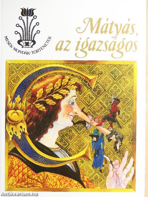 Mátyás, az igazságos
