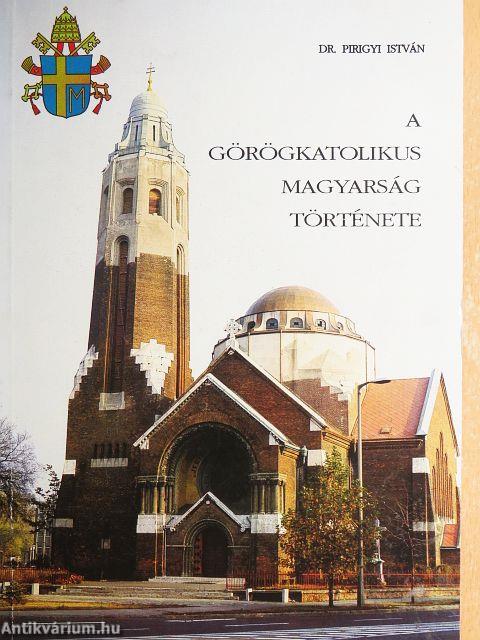 A görögkatolikus magyarság története