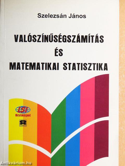 Valószínűségszámítás és matematikai statisztika