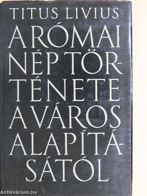 A római nép története a város alapításától 2. (V-X.)