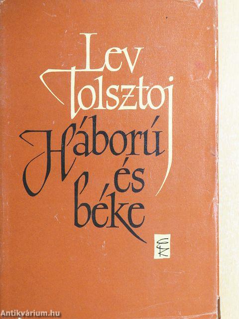 Háború és béke I-IV.