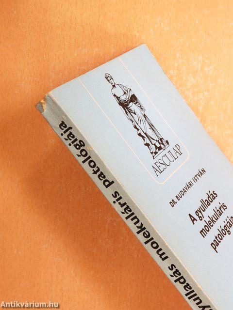 A gyulladás molekuláris patológiája