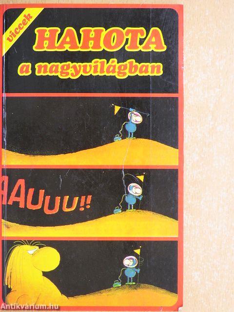 Hahota a nagyvilágban