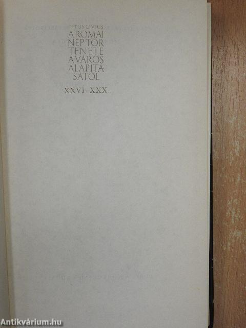 A római nép története a város alapításától 4. (XXVI-XXX.)