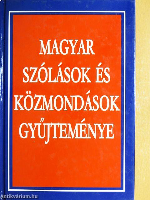 Magyar szólások és közmondások gyűjteménye
