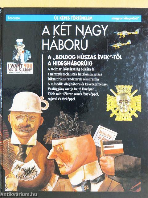 A két nagy háború