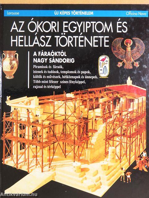 Az ókori Egyiptom és Hellász története