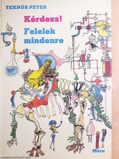 Kérdezz! Felelek mindenre