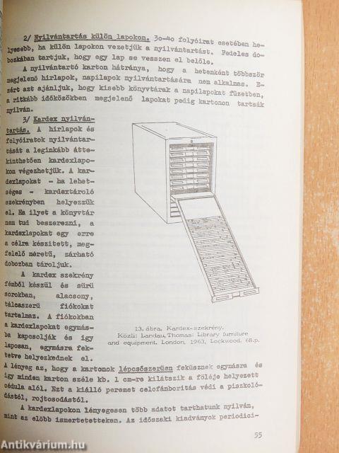 Hírlapok és folyóiratok beszerzése és kezelése közművelődési könyvtárakban