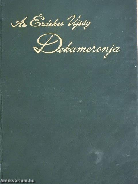 Az Érdekes Ujság Dekameronja I-X.