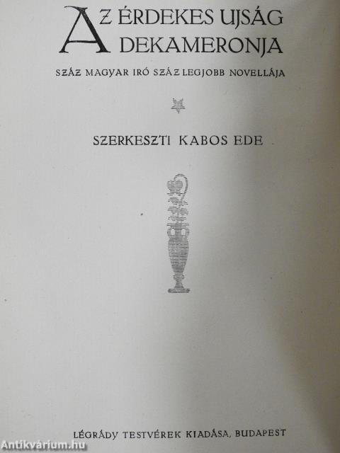 Az Érdekes Ujság Dekameronja I-X.