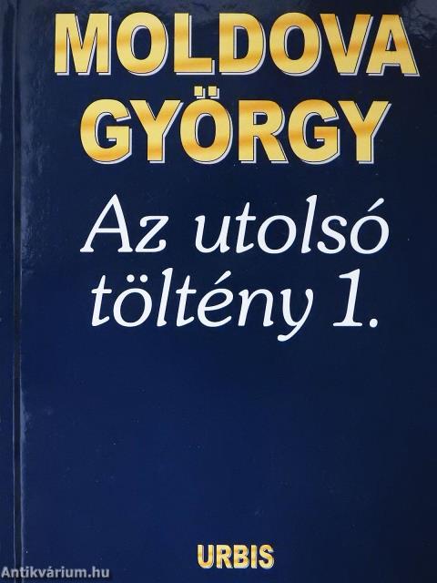 Az utolsó töltény 1-12. (dedikált példány)