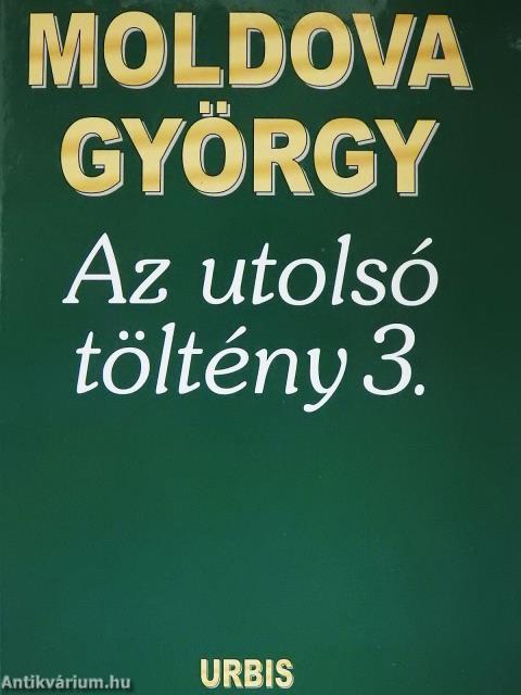 Az utolsó töltény 1-12. (dedikált példány)