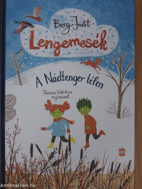 Lengemesék IV. - A Nádtenger télen