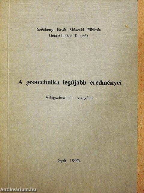 A geotechnika legújabb eredményei