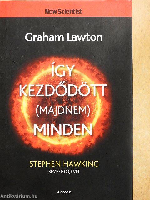 Így kezdődött (majdnem) minden