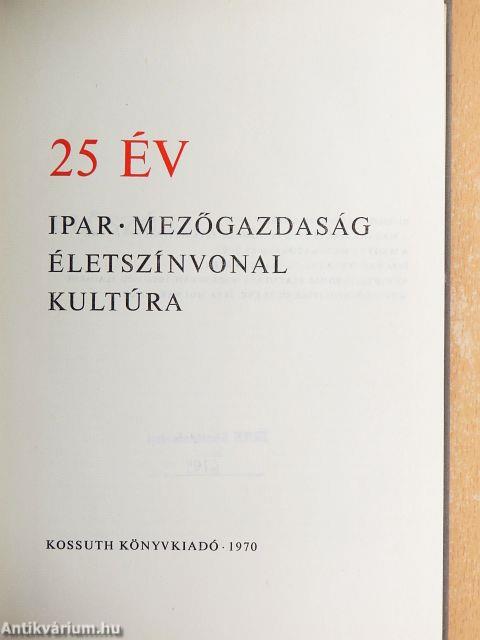 25 év