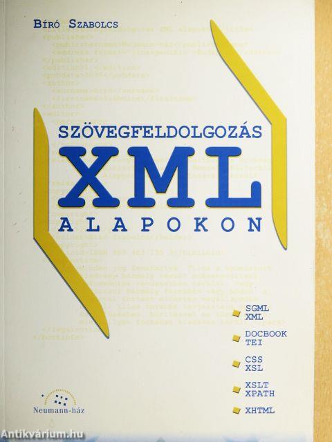 Szövegfeldolgozás XML alapokon