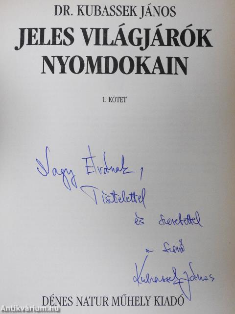 Jeles világjárók nyomdokain 1. (dedikált példány)