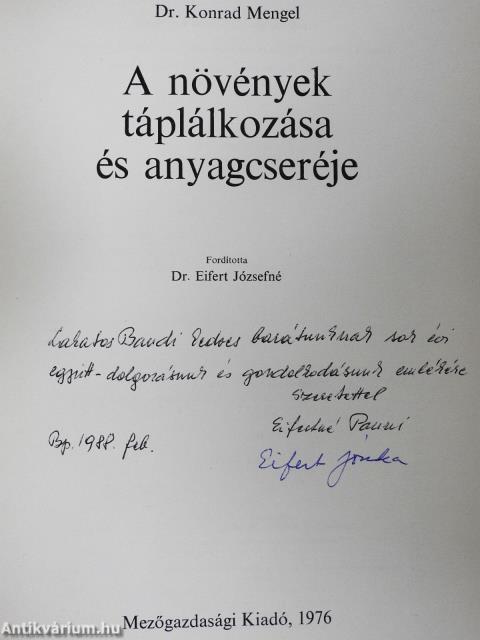 A növények táplálkozása és anyagcseréje (kétszeresen dedikált példány)