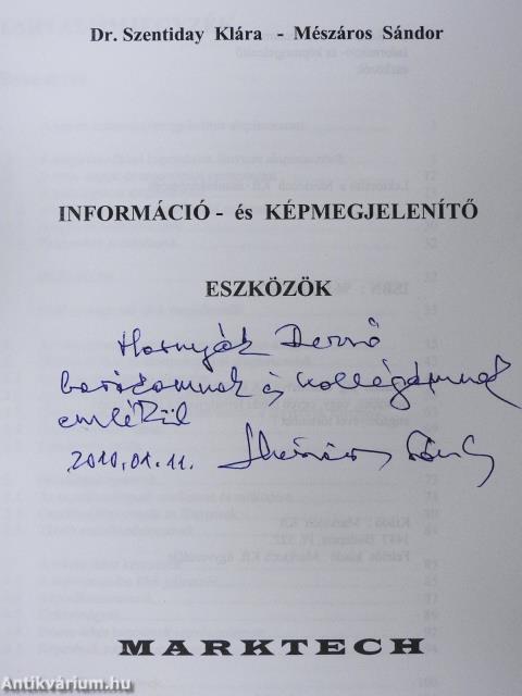 Információ- és képmegjelenítő eszközök (dedikált példány)