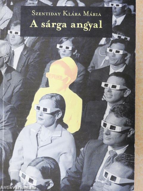 A sárga angyal (dedikált példány)