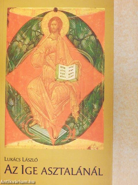 Az ige asztalánál (dedikált példány)