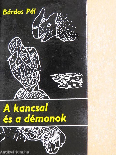 A kancsal és a démonok