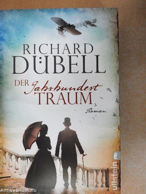 Der Jahrhunderttraum