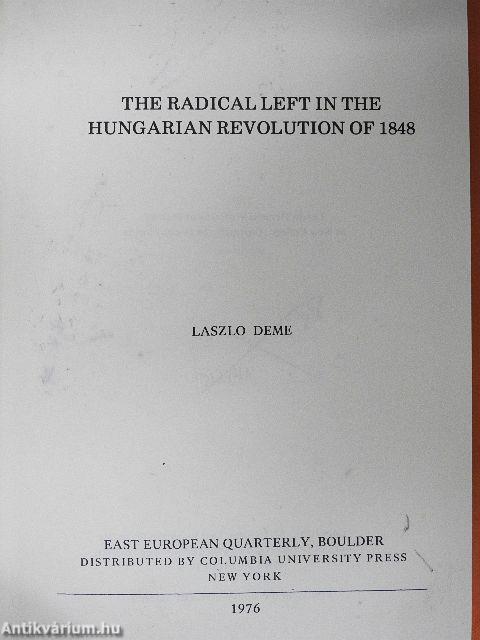 The Radical Left in the Hungarian Revolution of 1848