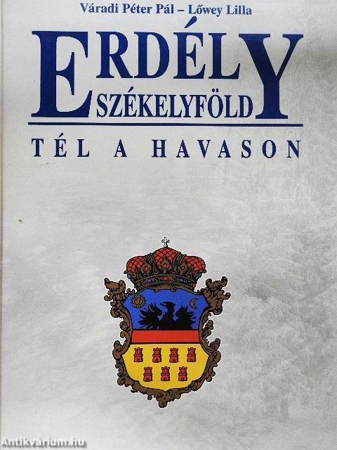 Erdély-Székelyföld - Tél a havason